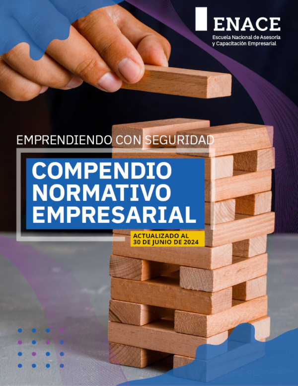 Emprendiendo con Seguridad: Compendio Normativo Empresarial
