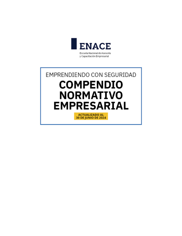 Emprendiendo con Seguridad: Compendio Normativo Empresarial